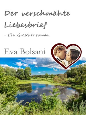 cover image of Der verschmähte Liebesbrief--Ein Groschenroman